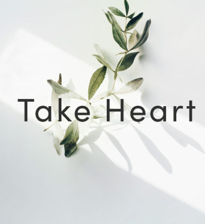 Take Heart | Loving the Wayward Child